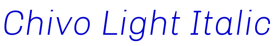 Chivo Light Italic 字体